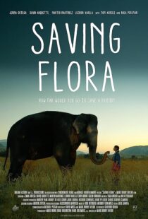 دانلود فیلم Saving Flora 2018386900-532734579