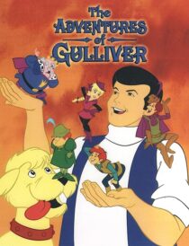 دانلود انیمیشن The Adventures of Gulliver387446-626900193