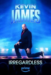 دانلود فیلم Kevin James: Irregardless 2024386960-235388467