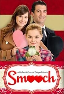 دانلود فیلم Smooch 2011391842-1592237753