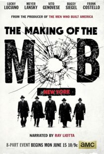دانلود سریال The Making of the Mob392292-2084509230