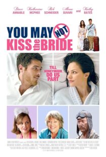 دانلود فیلم You May Not Kiss the Bride 2011393268-562172112