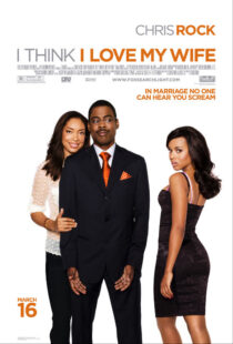 دانلود فیلم I Think I Love My Wife 2007391004-1558860974