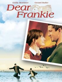 دانلود فیلم Dear Frankie 2004392663-456295436