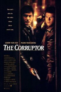 دانلود فیلم The Corruptor 1999392231-537426652