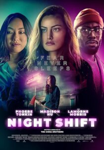دانلود فیلم Night Shift 2023392238-1997964512