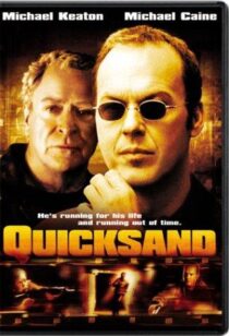 دانلود فیلم Quicksand 2003390753-1373557202