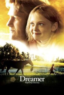 دانلود فیلم Dreamer 2005393003-2048605097
