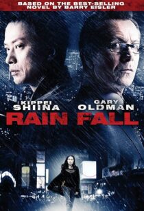 دانلود فیلم Rain Fall 2009393022-1503901925