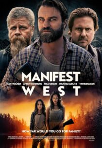 دانلود فیلم Manifest West 2022389882-1346269591