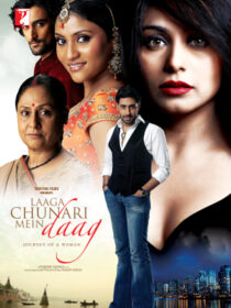 دانلود فیلم هندی Laaga Chunari Mein Daag: Journey of a Woman 2007390124-1876651105