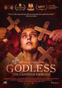دانلود فیلم Godless: The Eastfield Exorcism 2023389182-1246881303