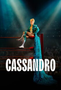 دانلود فیلم Cassandro 2023390654-1485115904