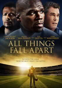 دانلود فیلم All Things Fall Apart 2011396355-963967623