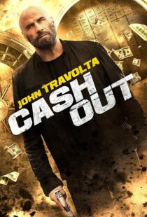 دانلود فیلم Cash Out 2024395744-1005135659