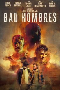 دانلود فیلم Bad Hombres 2023396308-1236210153