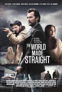 دانلود فیلم The World Made Straight 2015397601-940642974