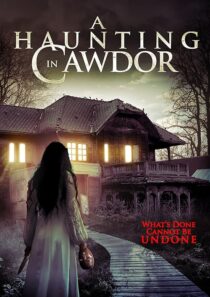 دانلود فیلم A Haunting in Cawdor 2015396752-910456509