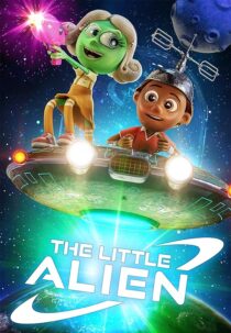 دانلود انیمیشن The Little Alien 2022400073-1569893476