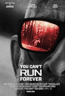 دانلود فیلم You Can’t Run Forever 2024399601-1788766310
