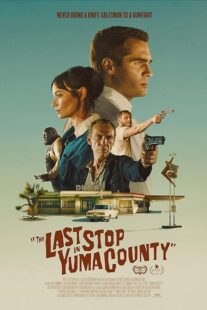 دانلود فیلم The Last Stop in Yuma County 2023398070-1794851457