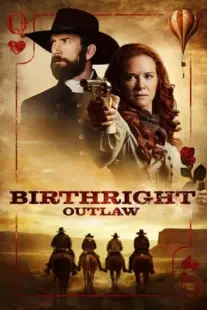 دانلود فیلم Birthright Outlaw 2023399048-1817909463