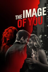 دانلود فیلم The Image of You 2024398769-283100329
