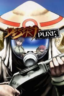 دانلود انیمه Desert Punk398369-1630098311
