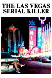 دانلود فیلم Las Vegas Serial Killer 1986398830-1075829480