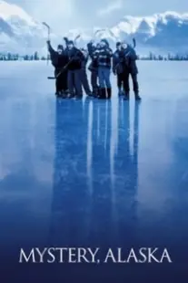 دانلود فیلم Mystery, Alaska 1999402859-1894696601