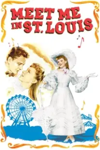 دانلود فیلم Meet Me in St. Louis 1944401827-1533770835