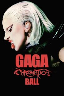 دانلود فیلم Gaga Chromatica Ball 2024400855-426974993