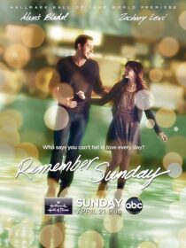 دانلود فیلم Remember Sunday 2013402613-1593477943