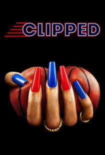 دانلود سریال Clipped402303-1813748774