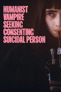 دانلود فیلم Humanist Vampire Seeking Consenting Suicidal Person 2023405125-269830180