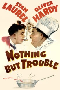 دانلود فیلم Nothing But Trouble 1944404817-1274504400