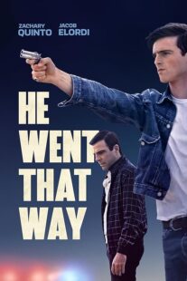 دانلود فیلم He Went That Way 2023404648-572958869