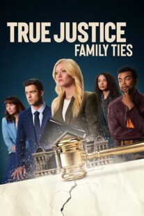 دانلود فیلم True Justice: Family Ties 2024403711-1974662688