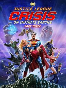 دانلود انیمیشن Justice League: Crisis on Infinite Earths, Part Three 2024404745-322692421