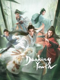 دانلود سریال Dashing Youth405759-1769986660