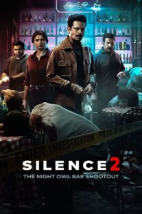 دانلود فیلم هندی Silence 2: The Night Owl Bar Shootout 2024403435-343466139