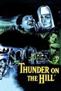دانلود فیلم Thunder on the Hill 1951408557-350207459