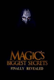 دانلود سریال Magic’s Biggest Secrets Finally Revealed406597-2080705668