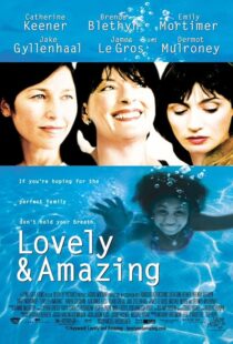 دانلود فیلم Lovely & Amazing 2001408399-970708331