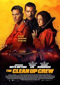 دانلود فیلم The Clean Up Crew 2024407747-1999896338