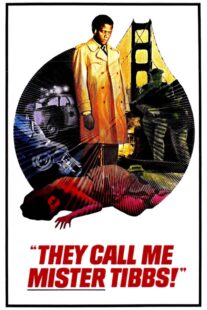 دانلود فیلم They Call Me Mister Tibbs! 1970406259-904856182