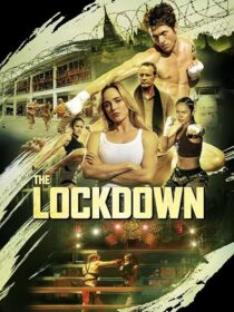 دانلود فیلم The Lockdown 2024408895-1899043973