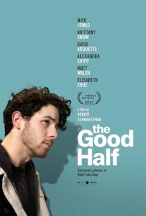 دانلود فیلم The Good Half 2023408875-818233090