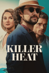 دانلود فیلم Killer Heat 2024410773-1525758118