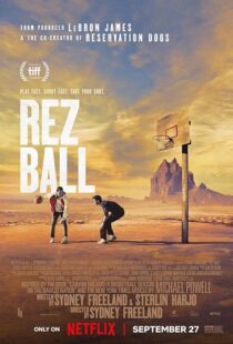 دانلود فیلم Rez Ball 2024412685-931311650